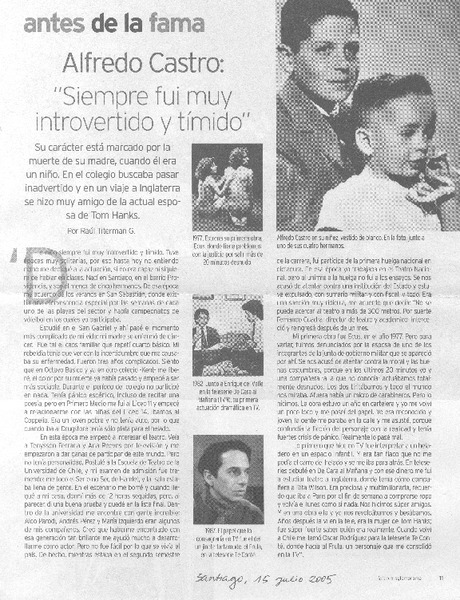Alfredo Castro: "siempre fui muy introvertido y tímido".