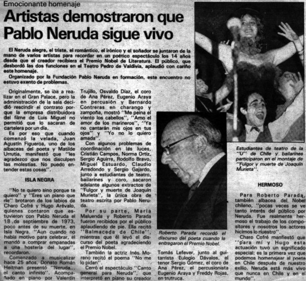 Artistas demostraron que Pablo Neruda sigue vivo.
