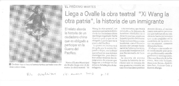 Llega a Ovalle la obra teatral "Xi Wang la otra patria", la historia de un inmigrante  [artículo].