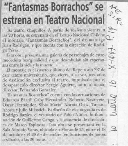 "Fantasmas borrachos" se estrena en Teatro Nacional  [artículo].