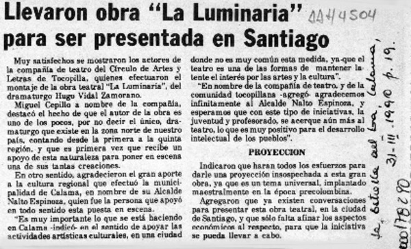 Llevaron obra "La Luminaria" para ser presentada en Santiago  [artículo].