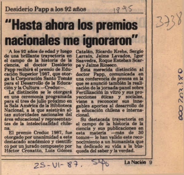 "Hasta ahora los premios nacionales me ignoraron"