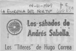Los "títeres" de Hugo Correa. Los "títeres" de Hugo Correa.