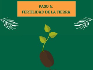Paso 4. Fertilidad de la tierra