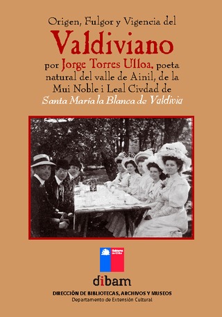 Origen, fulgor y vigencia del Valdiviano por Jorge Torres Ulloa