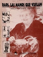 San Martín, Slavia; Acevedo, Patricio. Rari, las manos que vuelan. 44 pp.