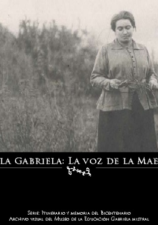 Lucila Gabriela: la voz de la maestra