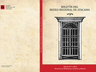 Boletín del Museo Regional de Atacama N°4