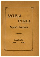 Escuela Técnica Superior Femenina.1932.