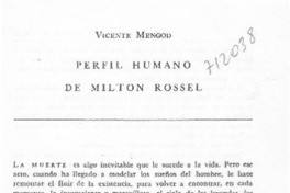 Perfil humano de Milton Rossel Perfil humano de Milton Rossel