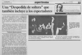 Una "Despedida de soltera" que también incluye a los espectadores Una "Despedida de soltera" que también incluye a los espectadores