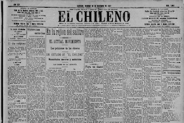 En la rejión del salitre. El actual movimiento. Las peticiones de los obreros. Un estudio de El Chileno. Necesidades morales y materiales. Las bases de la armonía