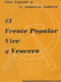 Informe de Elías Lafferte sobre las elecciones parlamentarias de Marzo de 1941