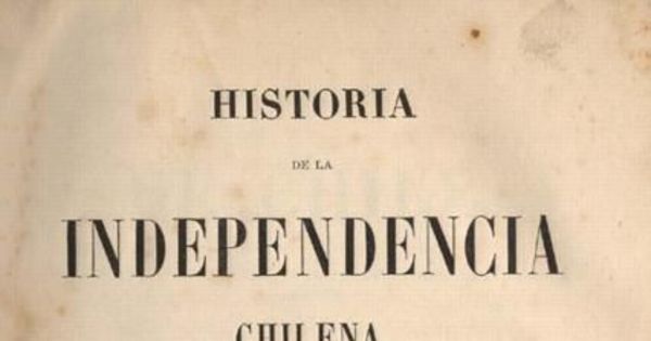Historia de la independencia chilena