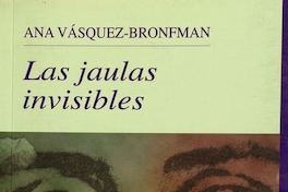 Las jaulas invisibles