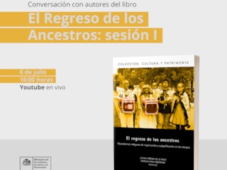Conversación con autores del libro El regreso de los Ancestros: sesión I