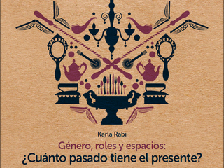 Género, roles y espacios