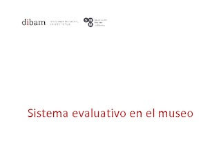 Sistema evaluativo en el museo