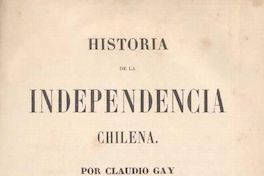 Historia de la independencia chilena