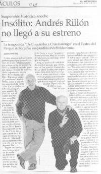 Insólito: Andrés Rillón no llegó a su estreno