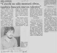 Cetechi no sólo montará obras, también buscará nuevos talentos"