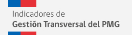 Indicadores de Gestión Transversal del PMG