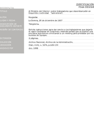 Reygadas. Al ministro del Interior: sobre trabajadores que desembarcarn en Coquimbo y actividad "subersiva". La Serena, 26 de diciembre de 1907. Archivo de la Administracin, Clan; mint; v. 3274, pp. 129-130. 3 pp.
