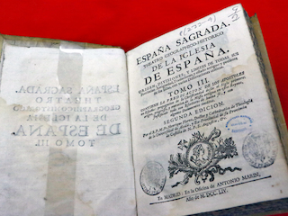 Libro �Espa�a Sagrada: Theatro geographico-historico de la Iglesia de Espa�a�