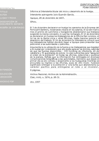 Guzm�n Garc�a, Julio. Informe del inicio y desarrollo de la huelga al intendente de la provincia. Iquique, 26 de diciembre de 1907. Archivo de la Administraci�n, Clan; mint; v. 3274, pp. 26-31. 5 pp.