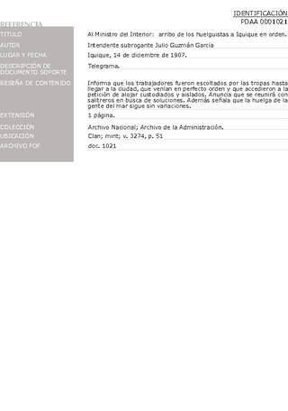 Guzm�n Garc�a, Julio, intendente titular. Al ministro del Interior: arribo de los huelguistas a Iquique en orden. Iquique 14 de diciembre de 1907. Archivo de la Administraci�n, Clan; mint; v. 3274, p. 51. 2 pp.