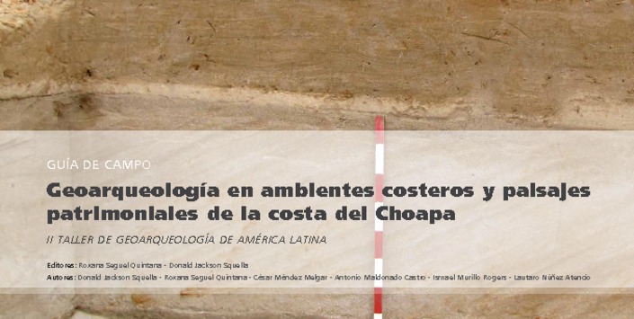 Geoarqueolog�a en ambientes costeros y paisajes patrimoniales de la costa del choapa