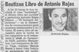Bautizan libro de Antonio Rojas.