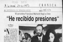 "He recibido presiones"  [artículo] Luis Vilanova.