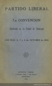 7a. Convención celebrada en la ciudad de Santiago los días 6, 7 y 8 de octubre de 1939