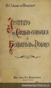 Instituto de Caridad Evangélica ó Hermandad de Dolores