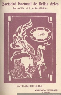 XV exposición anual de Bellas Artes : 1948, con una retrospectiva del pintor Marcial Plaza Ferrand recientemente fallecido en Paris como homenaje a su memoria : catálogo ilustrado