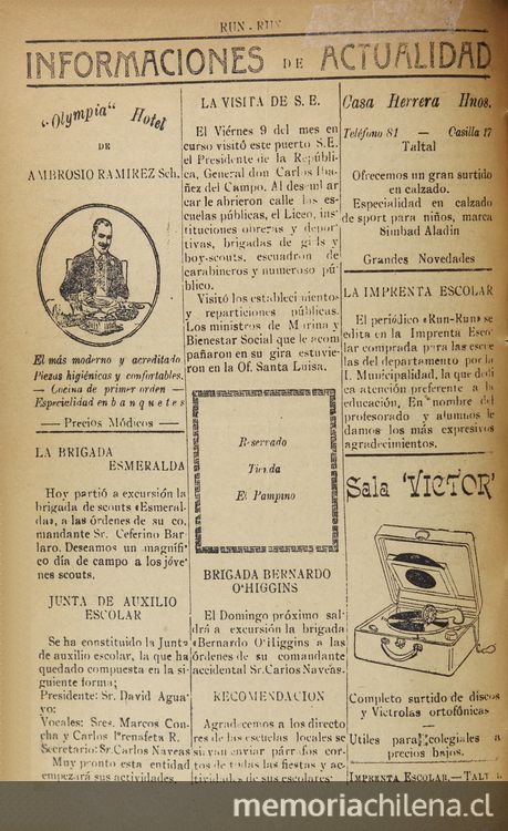 Run-Run, Periódico Infantil de las Escuelas Públicas. Tal Tal, Año 1, N.º 1, 15 de agosto de 1929, p. 4. Informaciones de Actualidad. Run-Run, Periódico Infantil de las Escuelas Públicas. Tal Tal, Año 1, N.º 1, 15 de agosto de 1929, p. 4. Informaciones de Actualidad.