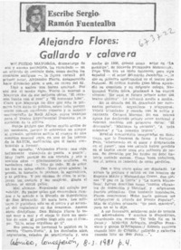 Alejandro Flores: Gallardo y calavera Alejandro Flores: Gallardo y calavera
