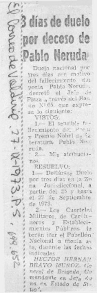 3 días de duelo por deceso de Pablo Neruda. 3 días de duelo por deceso de Pablo Neruda.