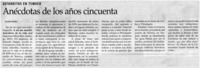 Anécdotas de los años cincuenta Anécdotas de los años cincuenta