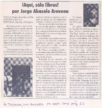 Aquí, sólo libros! Aquí, sólo libros!