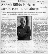 Andrés Rillón inicia su carrera como dramaturgo Andrés Rillón inicia su carrera como dramaturgo