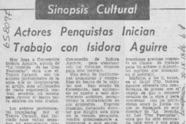 Actores penquistas inician trabajo con Isidora Aguirre. Actores penquistas inician trabajo con Isidora Aguirre.