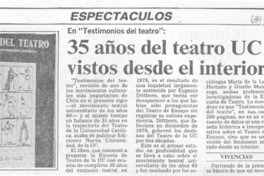 35 años del teatro UC vistos desde el interior. 35 años del teatro UC vistos desde el interior.