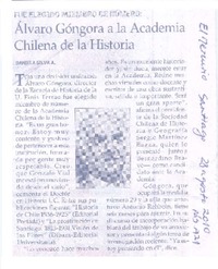 Álvaro Góngora a la Academia Chilena de la Historia Álvaro Góngora a la Academia Chilena de la Historia