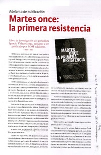 Adelanto de publicación. Martes once: la primera resistencia  [artículo]