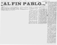 Al fin Pablo --".