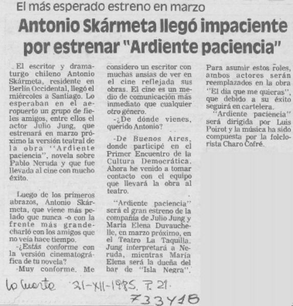 Antonio Skármeta llegó impaciente por estrenar "Ardiente paciencia".