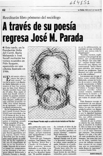 A través de su poesía regresa José M. Parada  [artículo] Andrés Gómez B.
