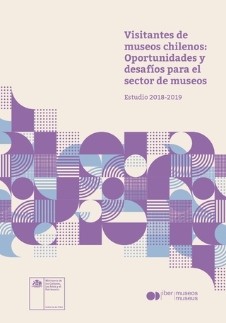 Visitantes de museos chilenos. Estudio 2018-2019